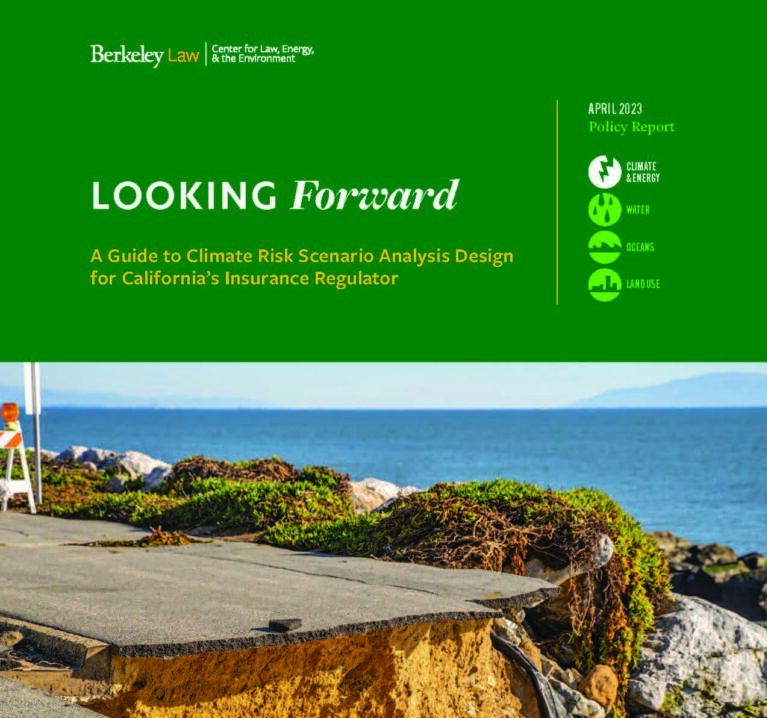 Building Climate Resilience in California’s Insurance Sector Legal