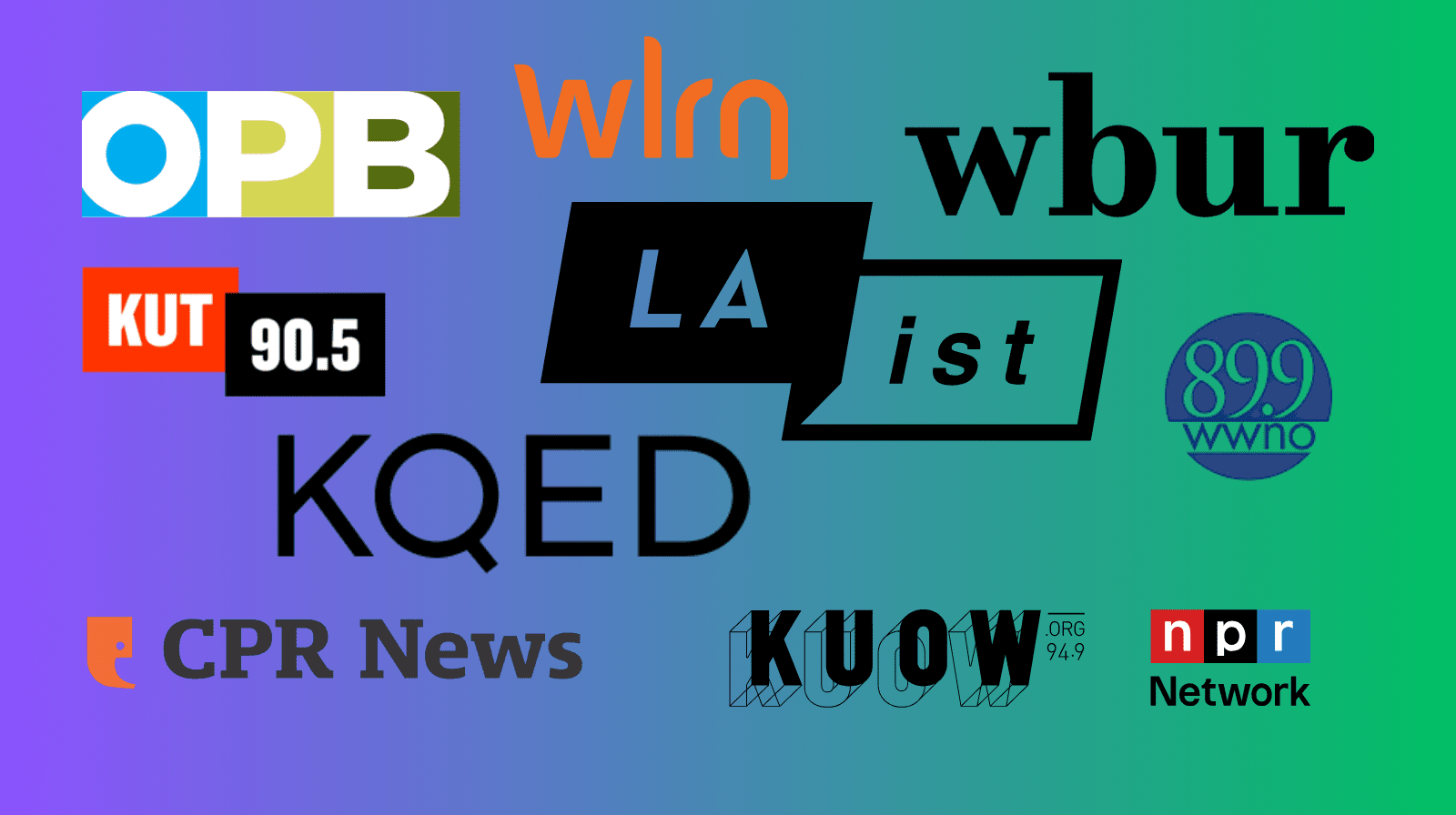 A collage of various public radio station logos, including OPB, WLRN, WBUR, KUT 90.5, LAist, 89.9 WWNO, KQED, CPR News, KUOW 94.9, and NPR Network, on a blue-green gradient background.